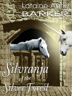 cover image of Silvranja of the Silver Forest